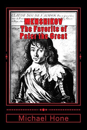 Menshikov The Favorite of Peter the Great