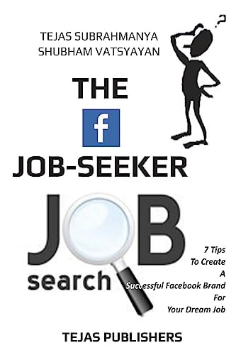 The Facebook Job Seeker 7 Tips To Create A Successful Facebook Brand For Your Dream Job