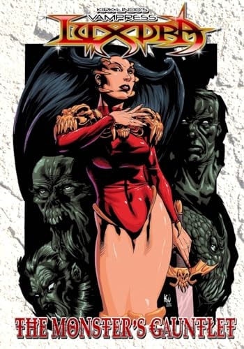 Kirk Lindo's VAMPRESS LUXURA: the MONSTER's GAUNTLET A Graphic Novella