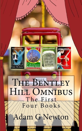 The Bentley Hill Omnibus The First Four Books