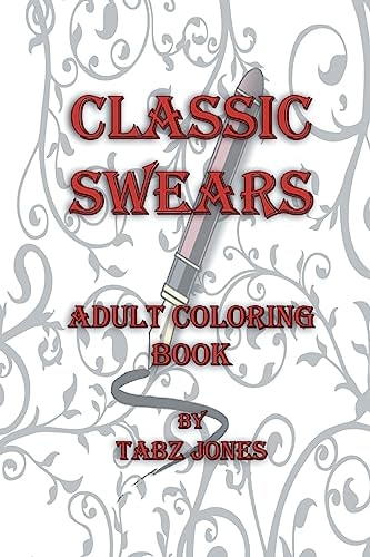 Classic Swears Adult Coloring Book Mini Edition