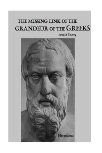 The Missing Link of the Grandeur of the Greeks Derived Book on Historic Car Touche of Herodotus Work