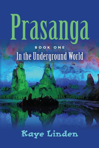 Prasanga In the Underground World