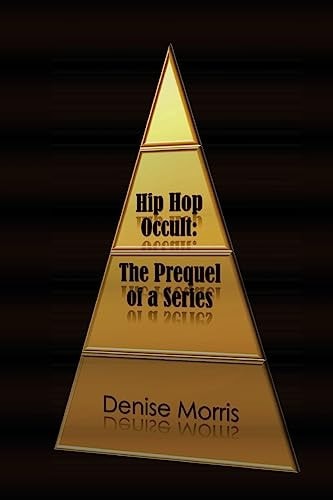 Hip Hop Occult The Prequel to a Series