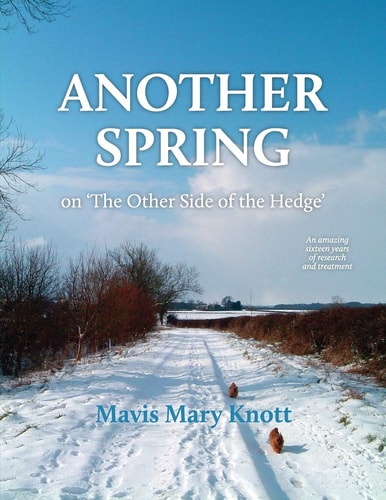 Another Spring Twelve Years on 'the Other Side of the Hedge'