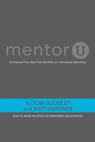 MentorU How To Begin an Effective Mentoring Relationship