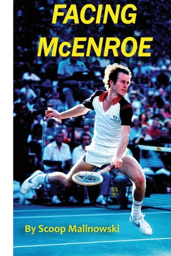 Facing McEnroe Symposium of a Champion