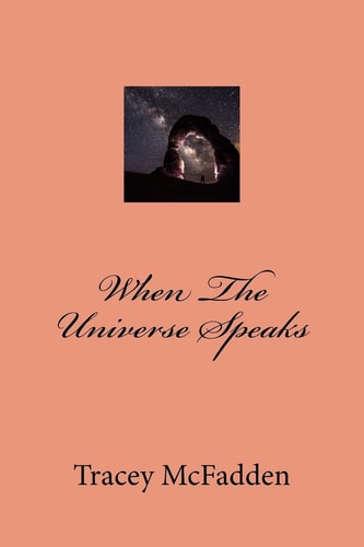 When the Universe Speaks