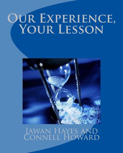 "Our Experience, Your Lesson"