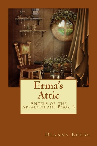 Erma's Attic Angels of the Appalachians Book 2