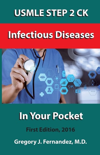 USMLE STEP 2 CK Infectious Disease In Your Pocket