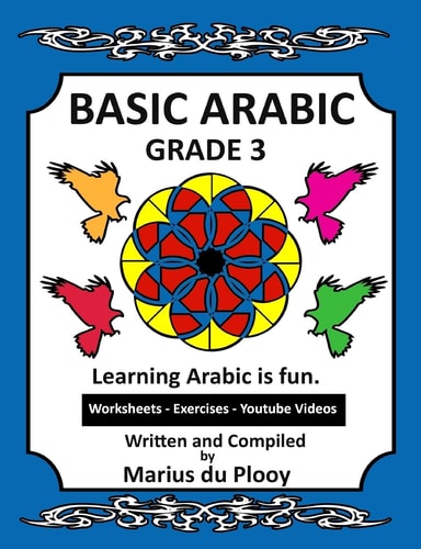 Basic Arabic Grade 3 Learning Arabic as a Second Language