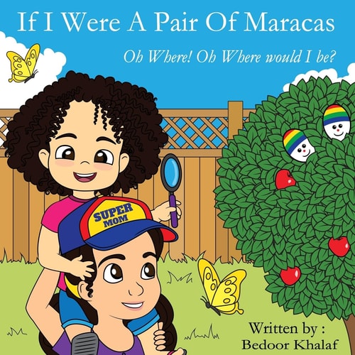 If I Were a Pair of Maracas Oh Where, Oh Where Would I Be?