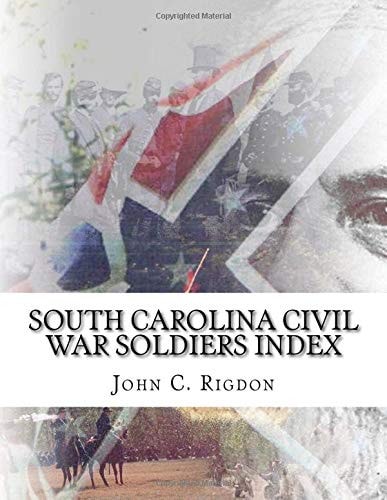 South Carolina Civil War Soldiers Index