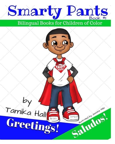Smarty Pants: Greetings! Saludos! Bilingual Books for Children of Color