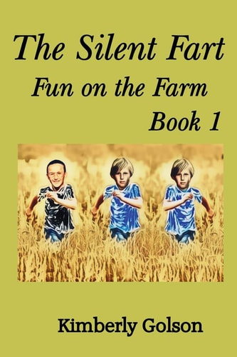 The Silent Fart Fun on the Farm