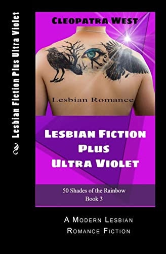 Lesbian Fiction Plus Ultra Violet A Modern Lesbian Romance Fiction
