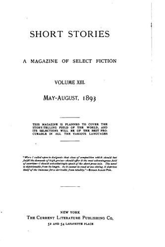 Short Stories, a Magazine of Select Fiction - Vol. XIII