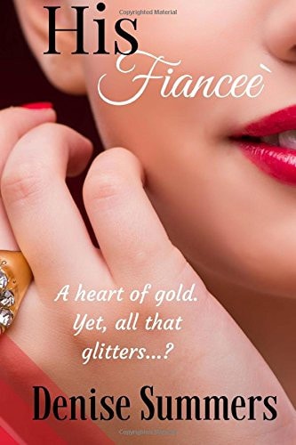 His Fiancee A Heart of Gold, Or a Conniving Gold Digger?
