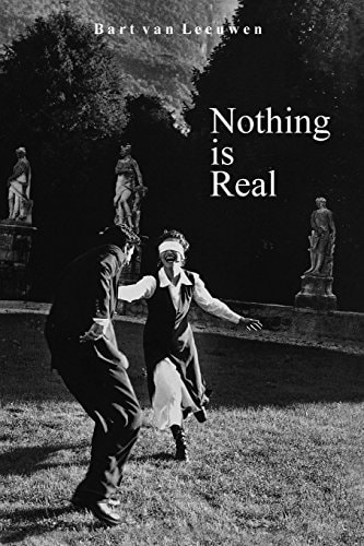 Nothing Is Real Fact and Photography