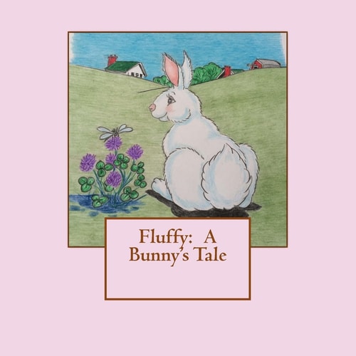Fluffy A Bunny's Tale