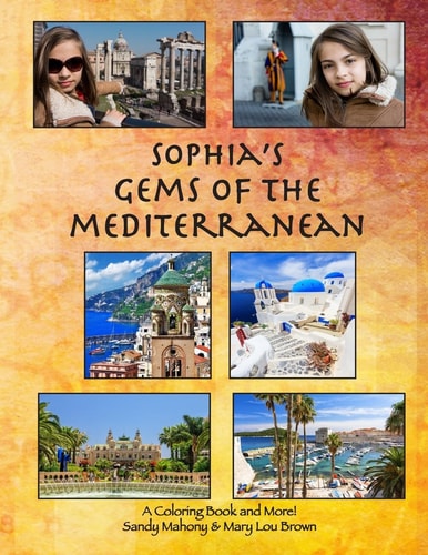 Sophia's Gems of the Mediterranean A Coloring Book & More!