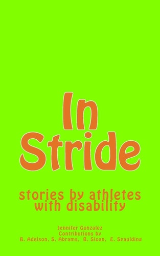 In Stride Stories by Athletes with Disability