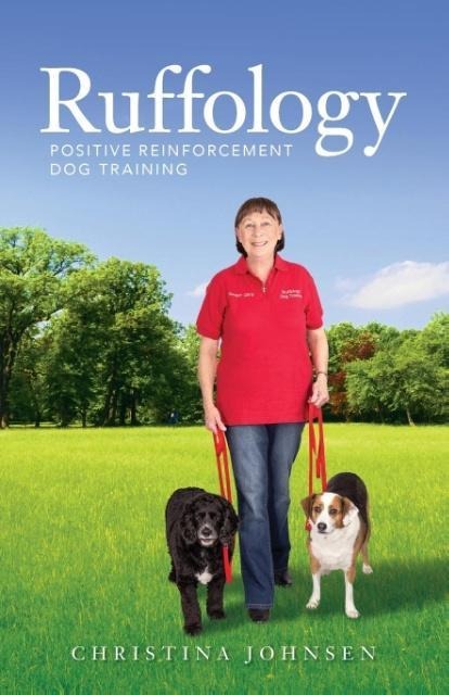 Ruffology: Positive Reinforcement Dog Training