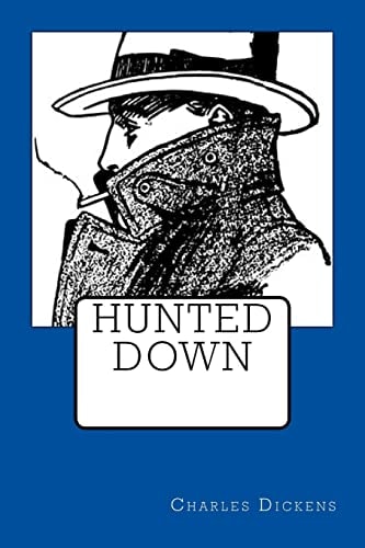 Hunted Down
