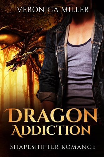 Dragon Addiction Shapeshifter Romance