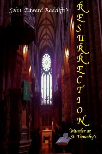 Resurrection Murder at St Timothy's