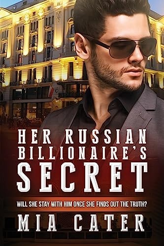 Her Russian Billionaire's Secret A BWWM Spy Love Story For Adults