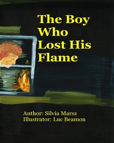 The Boy Who Lost His Flame
