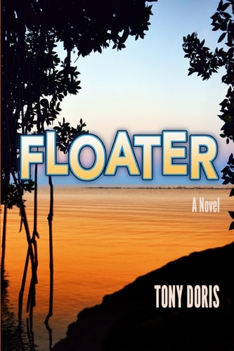 Floater A Novel