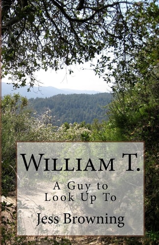 William T. A Guy to Look Up To