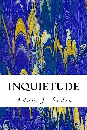 Inquietude Poems