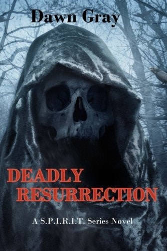 Deadly Resurrection