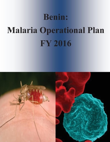 Benin Malaria Operational Plan FY 2016