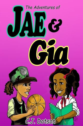 The Adventures of Jae and Gia Never Judge a Book