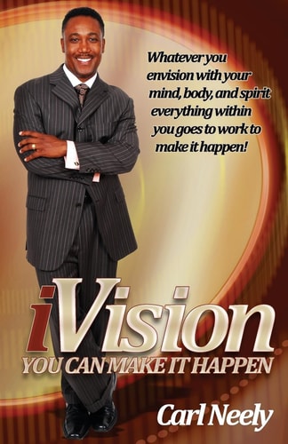 I-Vision You Can Make It Happen