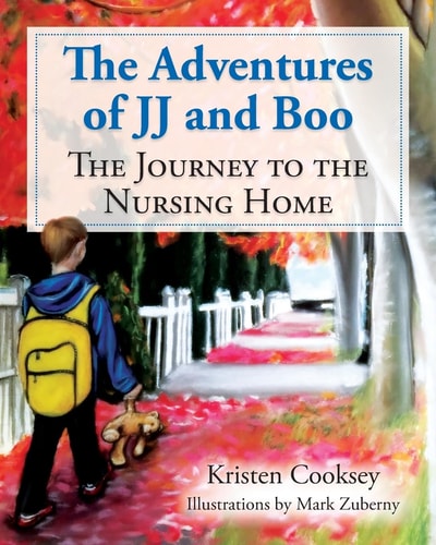 The Adventures of JJ and Boo The Journey to the Nursing Home
