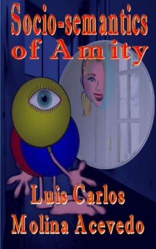 Socio-semantics of Amity