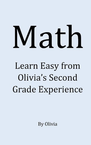 Math An Easy Way for Other Kids to Learn Math