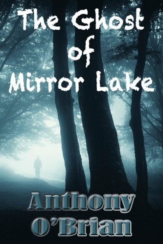 The Ghost of Mirror Lake
