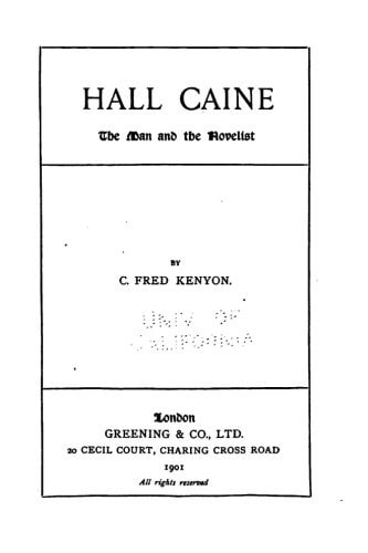 Hall Caine, the Man and the Novelist