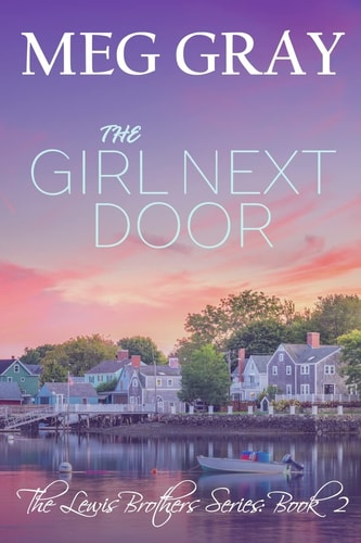 The Girl Next Door A City Streets, Country Roads Novel