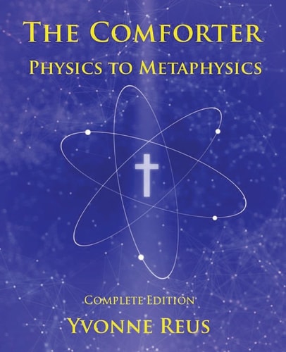 The Comforter - Physics to Metaphysics Complete Edition