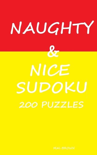 Naughty and Nice Sudoku 200 Puzzles