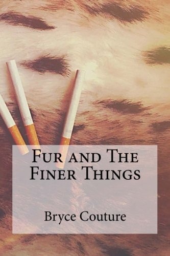 Fur and The Finer Things