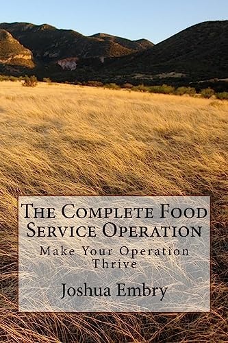 The Complete Food Service Operation Make Your Operation Thrive